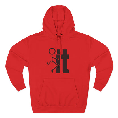 Stick Figure 'Fuck It'- Fleece Hoodie