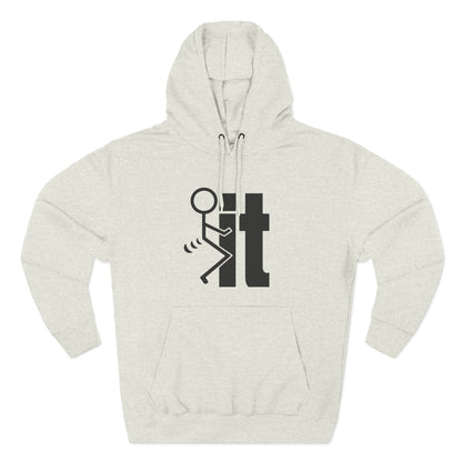 Stick Figure 'Fuck It'- Fleece Hoodie